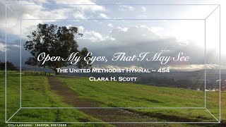 Open My Eyes That I May See - April 26, 2020 - The Third Sunday of Easter