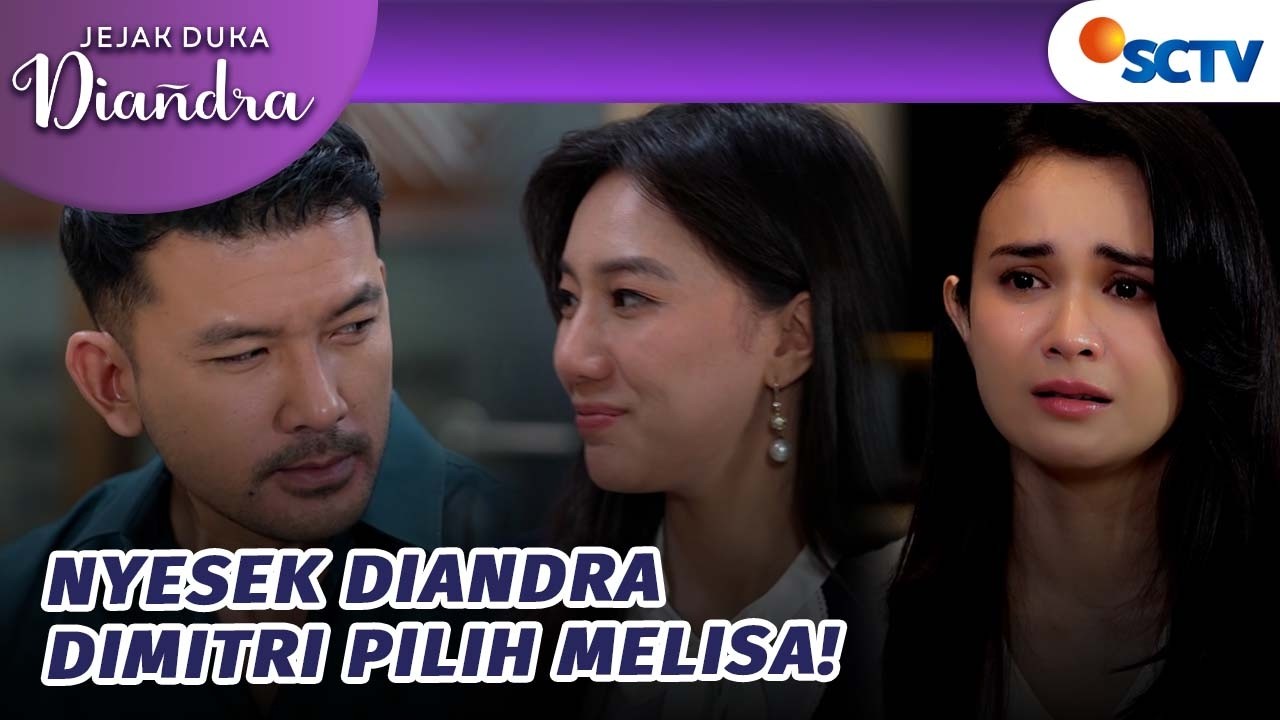 Bukan Diandra, Malah Melissa yang Melayani Dimitri Makan? | Jejak Duka Diandra Episode 60