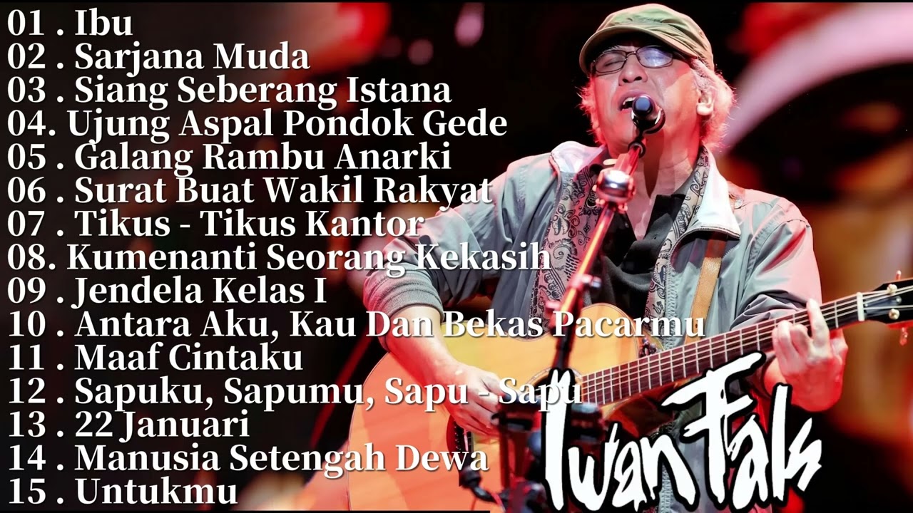 IWAN FALS FULL ALBUM TERBAIK TERPOPULER SEPANJANG MASA