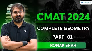 CMAT 2024 Complete Geometry | Part  01 | Ronak Shah