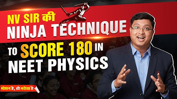🤔How to Strong NEET Physics to score 180/180💪 | NV Sir Strategy | MotionNEET #nvsir #neet2025 #marks