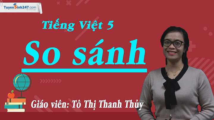 Thế nào là so sánh cho ví dụ năm 2024