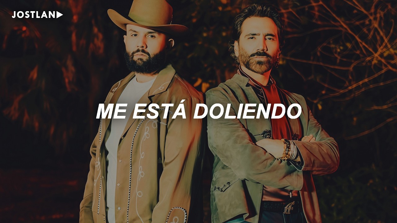 Carin León, Alejandro Fernández - Me Está Doliendo (Letra/Lyrics)