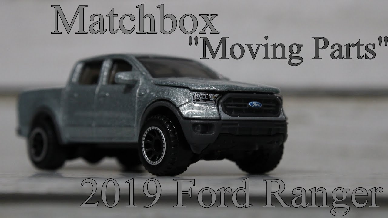 Matchbox Moving Parts Ford Ranger - YouTube