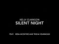 Kelly Clarkson - Silent Night (LYRICS)