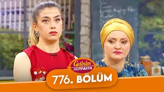 Gelinim Mutfakta 776. Bölüm - 11 Ekim 2021