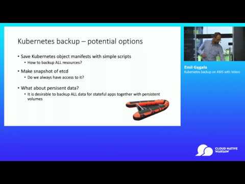 Cloud Track: How to backup and restore Kubernetes clusters on AWS? - Emil Gągala