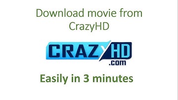 How to download movie from crazyhd || Let