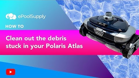 How to clean out the debris stuck in your Polaris Atlas.
