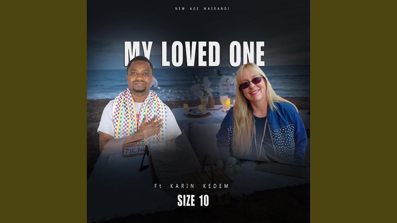 My Loved One (feat. Karin Kedem)