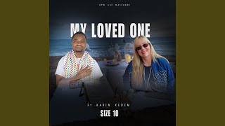 My Loved One (feat. Karin Kedem)