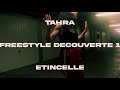 Tahra  freestyle dcouverte  tincelle