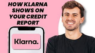 Famous How Klarna Shows on Your Credit Report Wealth