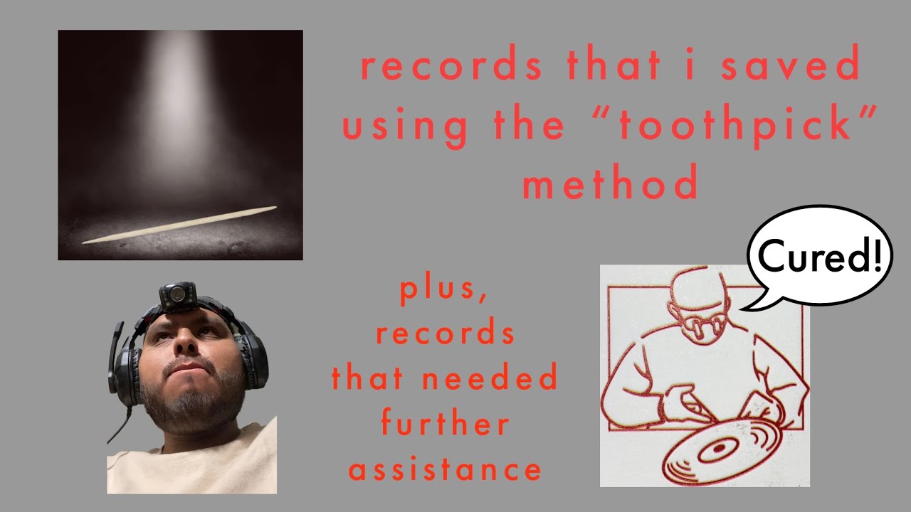 Records I Saved Using The Toothpick Method (and more) - YouTube