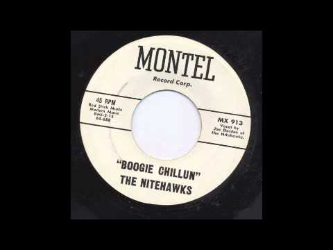 NITEHAWKS - BOOGIE CHILLUN - MONTEL