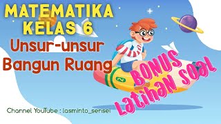 Matematika Kelas 6 Unsur-unsur Bangun Ruang