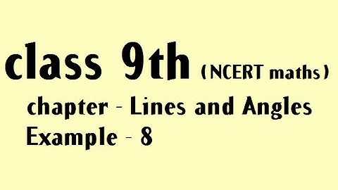 class 9th NCERT maths chapter 6 example 8