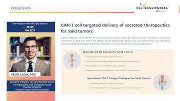 Webinar: CAR-T Cell Targeted Delivery of Secreted Therapeutics for Solid Tumors