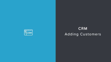 Revel University - CRM Adding New Customers