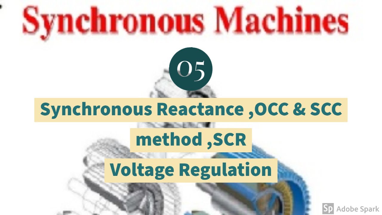 Synchronous Reactance ,OCC & SCC _》SYNCHRONOUS MACHINE_05 - YouTube