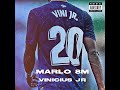 Marlo 8m  vinicius jr