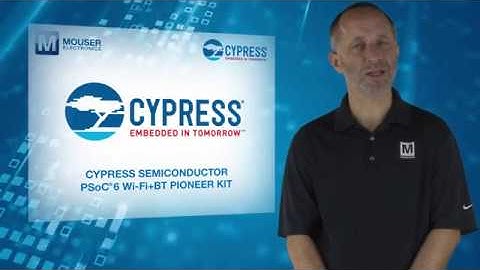 Cypress Semiconductor PSoC 6 WiFi+BT Pioneer Kit | Featured Product Spotlight