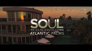 SOUL Atlantic Palms - Cape Town - South Africa by INTOSOL 521 views 1 year ago 1 minute, 19 seconds
