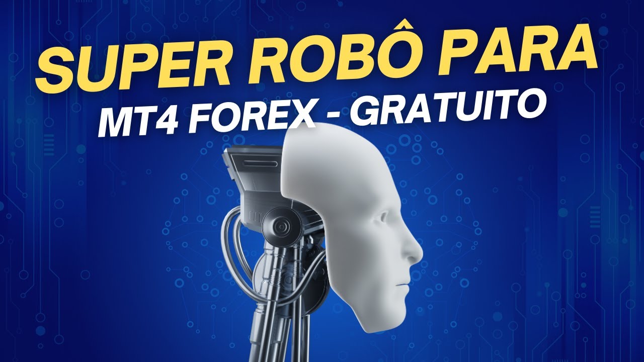 Robô Forex Grátis - Melhor Robô de Negociação Forex para Download Grátis  2023