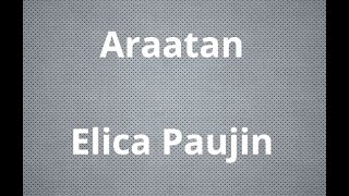Araatan - Elica Paujin (karaoke)