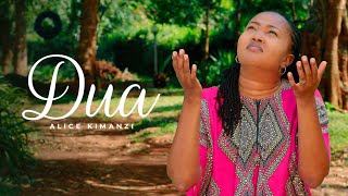 Alice Kimanzi - Dua Official Video