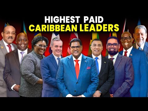 Top 10 Highest Paid Caribbean Leaders Lifestyle