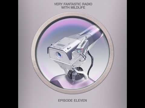 Very Fantastic Radio E11 w/ Mildlife