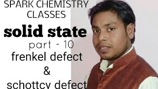 Solid state part 10th //crystal defect