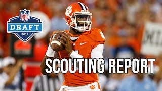Deshaun Watson Scouting Report - 2017 NFL Draft Profile
