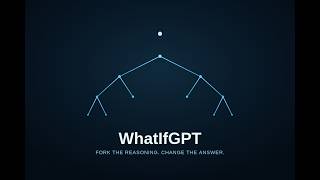 WhatIfGPT — Fork AI Reasoning, Not Just Read It | OpenAI Build Week