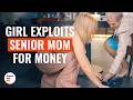 Girl Exploits Senior Mom-In-Law For Money | @DramatizeMe