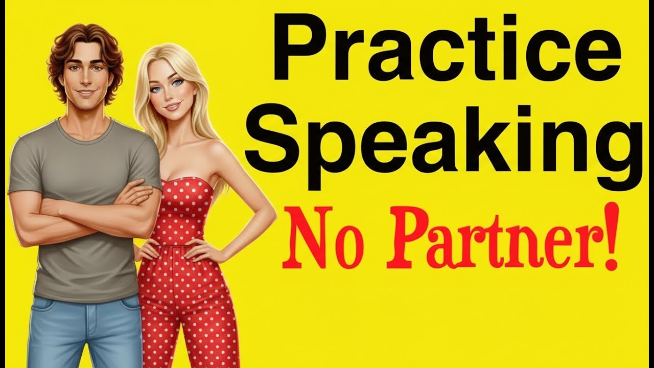 Speak English Daily Without a Partner | English Fluency (Upper-Intermediate) | English Podcast B2 C1