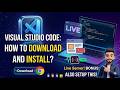 Visual Studio Code Setup forHTML|Install VSCode &amp; LiveServer ExtensionVscodeDownloadVs code Download
