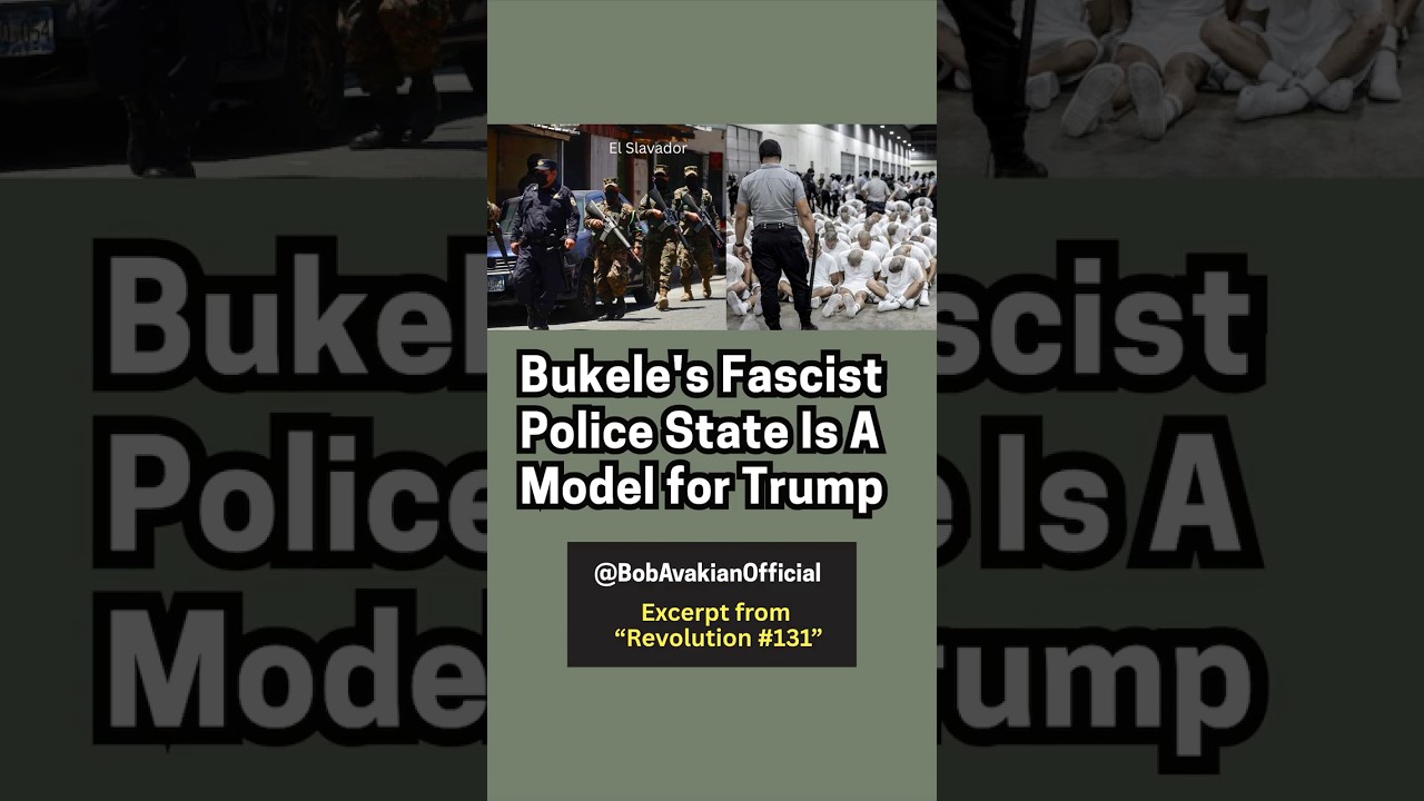 Bukele’s Fascist Police State Is a Model for Trump