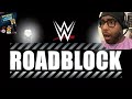 WWE Roadblock live reaction