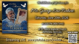 George Eric Furbert Homegoing service