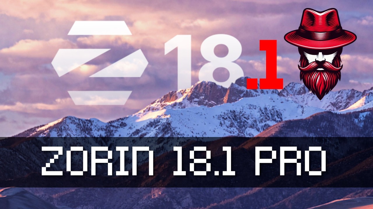 Welcome to Zorin 18.1 Pro