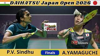 Women's Singles Finals: P.V. Sindhu vs Akane Yamaguchi | Japan Open 2026 screenshot 4