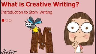 💯 Introduction to Story Writing #1/3 What is Creative Writing? | Creative Writing