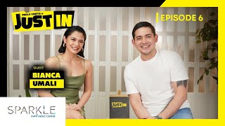 Bianca Umali, wala raw problema sa PDA?! | Just In Ep. 6