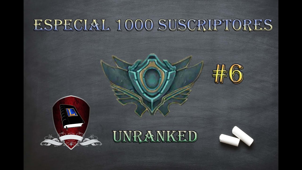 como mejorar rendimiento lol RANKED#6 de posicionamiento | Especial 1000 Suscriptores | League of Legends 101