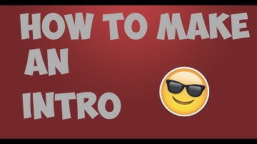 HOW TO MAKE AN INTRO 100% FREE!