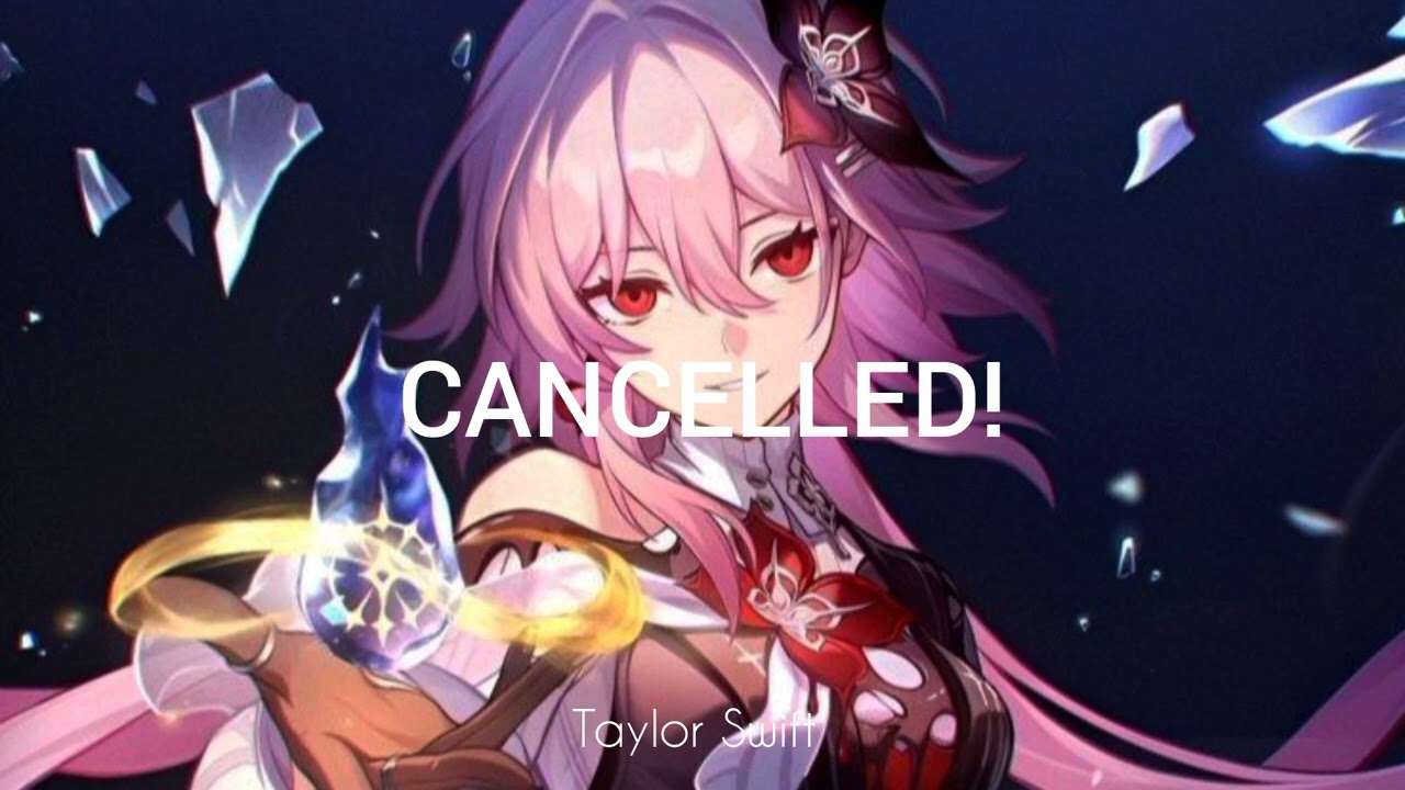 taylor swift - cancelled! (slowed)