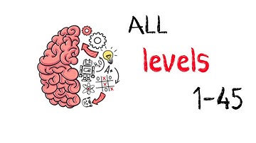 😱 Brain Test: Tricky puzzles -💥 ALL LEVELS 💥 ( *level  1 --  45*)