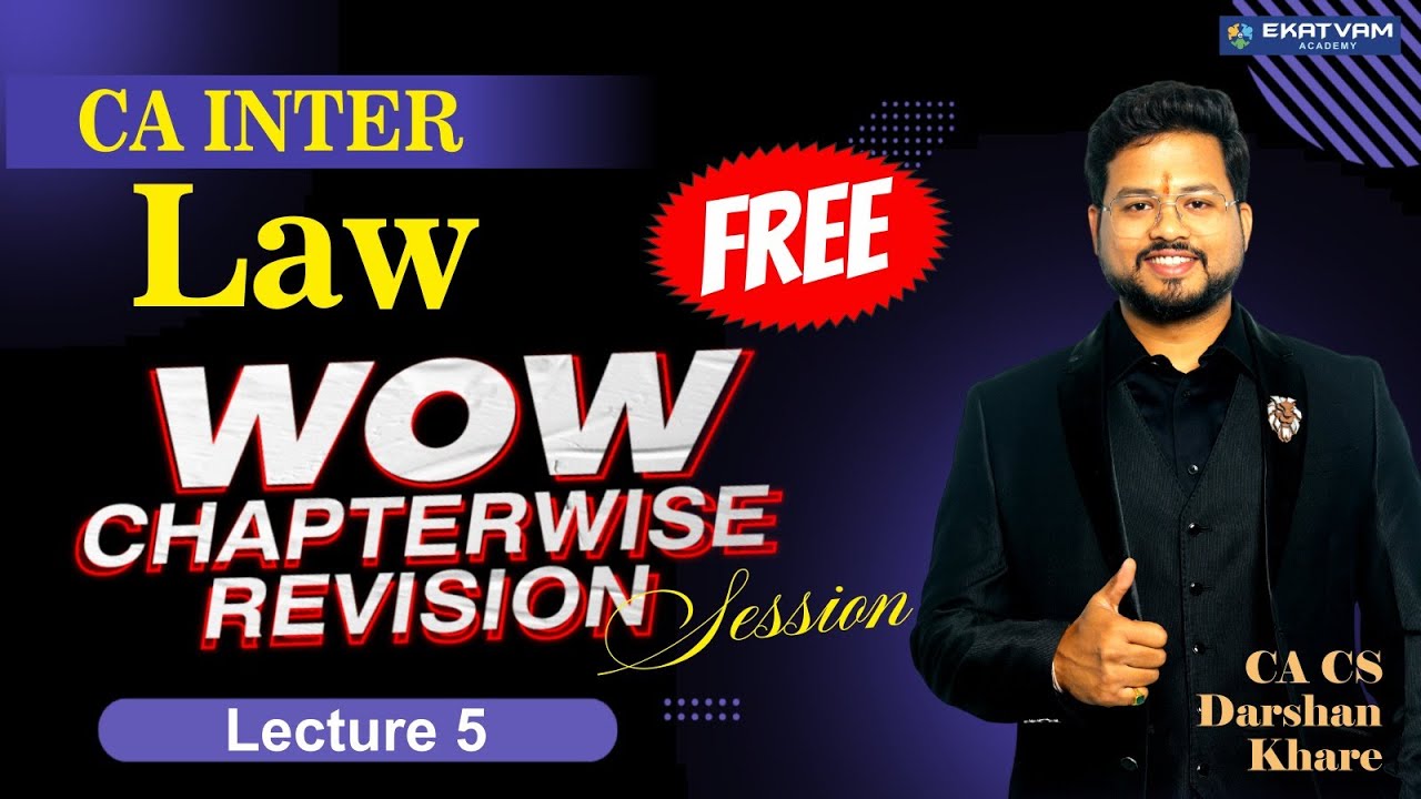 Lec 5 | CA Inter Law Free Chapter Wise 1 Day Revision |May24 | Dividend ...